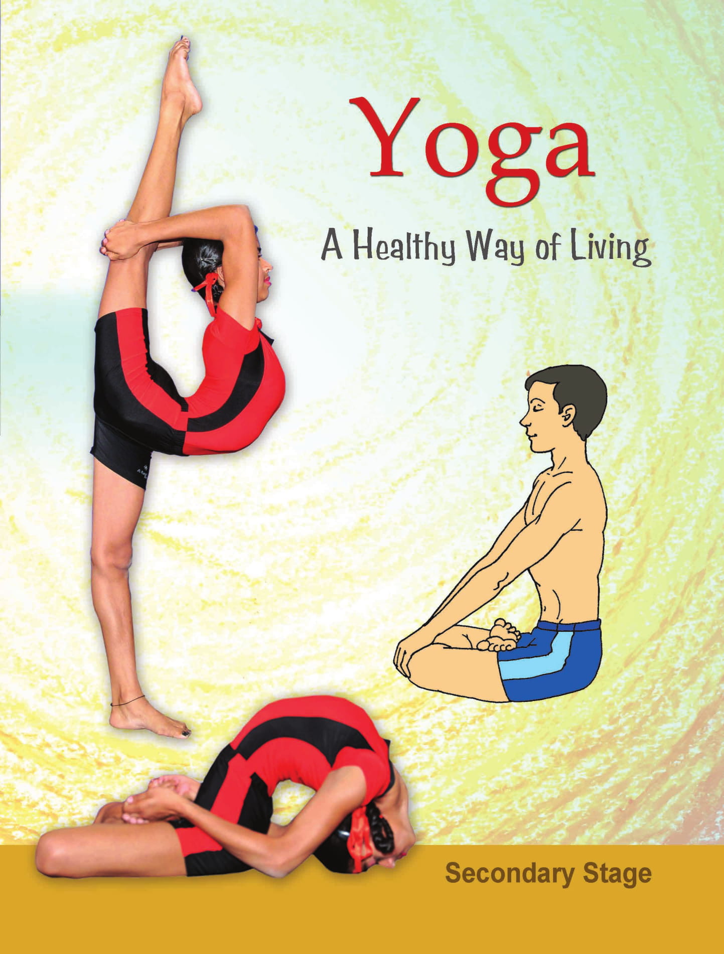 SECONDARY STAGE Book for Yoga A Healthy 